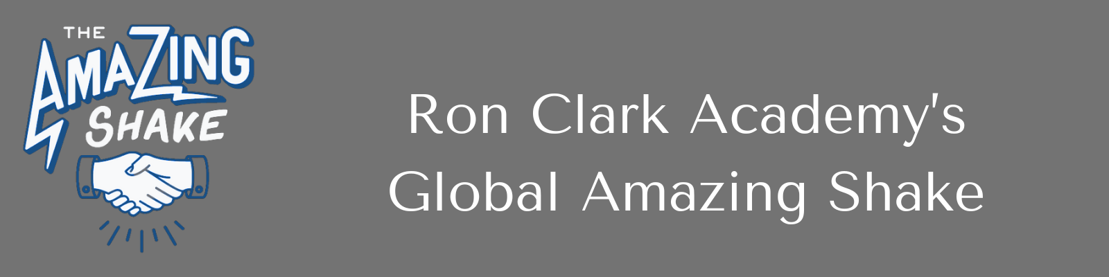 Ron Clark Academy's Global Amazing Shake
